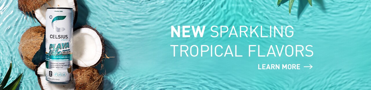 Celsius New Sparkling Tropical Flavors