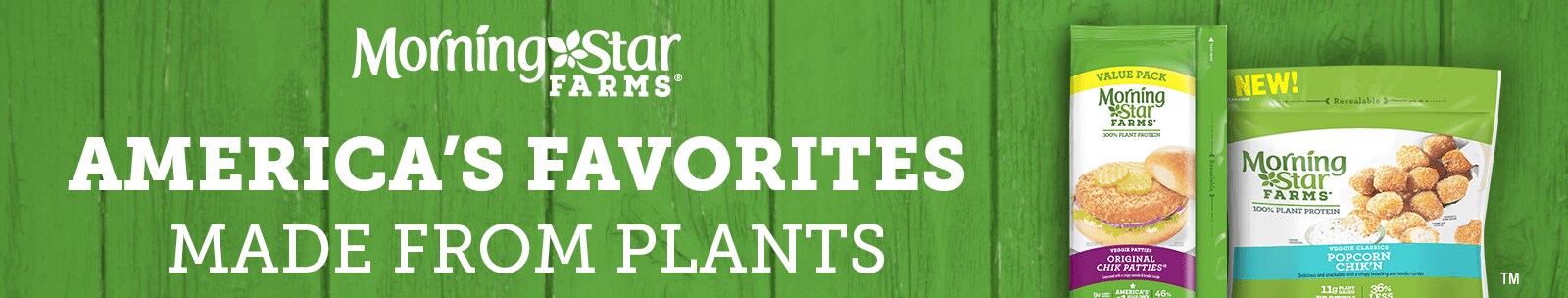 Morning Star Farms - America’s Favorites Made from Plants