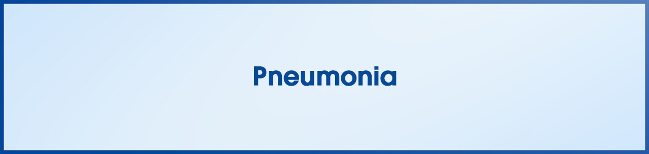 Pneumonia