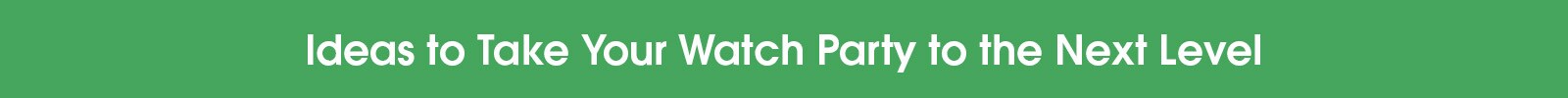Get ideas to make your game day great