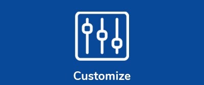 Customize Customize