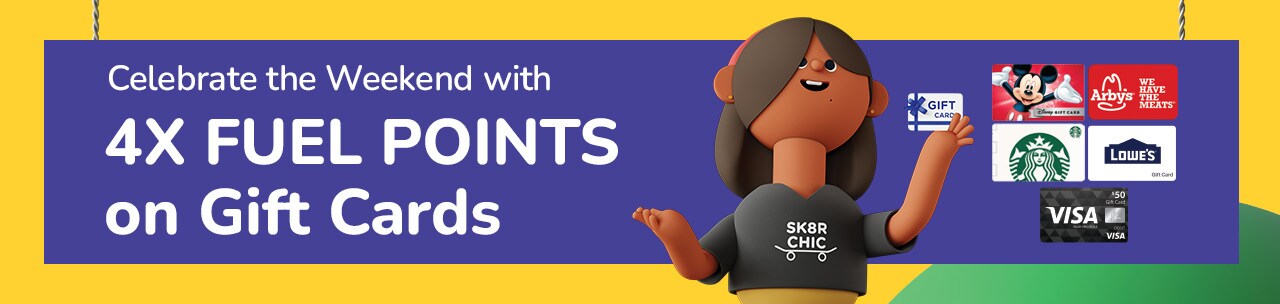 Download coupon for 4X Fuel Points on Gift Cards!