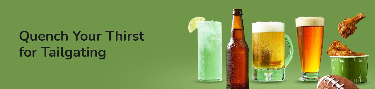 Quench Your Thirst for Tailgating Quench Your Thirst for Tailgating